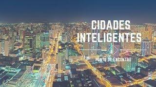 Ponto de Encontro - Cidades Inteligentes