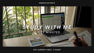  hot summer | 2-hours study with me | 4 x 25 mins