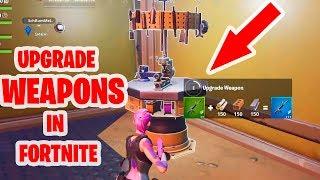 How To Upgrade Weapons in Fortnite battle royal