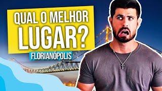 Onde morar em Florianópolis? Você Precisa Saber Disso!