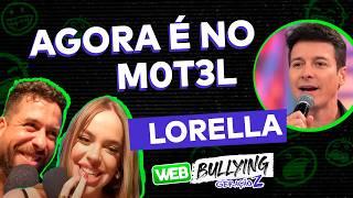 INAUGURAMOS O NOVO "VAI DAR NAMORO"  FT. LORELLA | #WEBBULLYING COM A GERAÇÃO Z