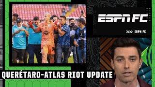 Queretaro vs. Atlas Liga MX latest updates: 26 people injured, 3 in critical condition | ESPN FC