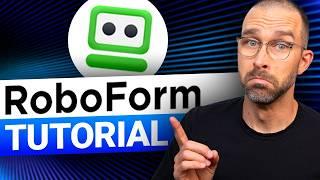 RoboForm TUTORIAL | Everything you need to know in 2025!