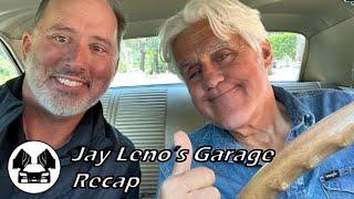 307: Jay Leno's Garage Recap