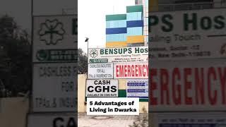 5 Benefits of Living in Dwarka | Flats in Dwarka | Dwarka, New Delhi |