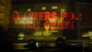 Normandie - Flowers For The Grave (Official Video)