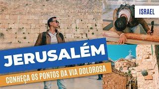 JERUSALÉM, a cidade que Jesus passou seus últimos dias | Rodrigo Ruas