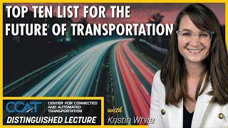 A Vision for the Future of Transportation with Kristin White — CCAT Distinguished Lecture Series