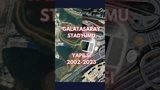 Galatasaray stadyumu yapılışı.#galatasaray  #spor  #futbol