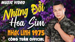 NHỮNG ĐỒI HOA SIM - CÔNG TUẤN BOLEROLK Nhạc Lính 1975 Tuyển ChọnNHẠC VÀNG XƯA HẢI NGOẠI ĐỘC LẠ