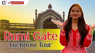 Rumi Darwaza Lucknow | Tour of Lucknow | Rumi gate Lucknow | Rumi gate history