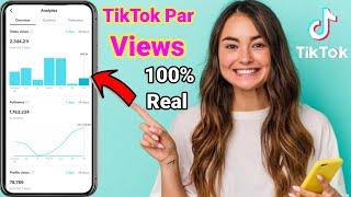 tiktok par views kaise badhaye | how to get views on tiktok 2023 | free views kaise badhaye in 2023