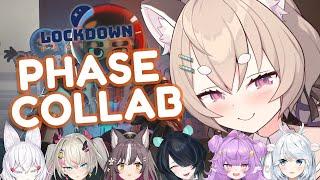 It's time to hunt... maybe? -- Phase Connect Big Collab!【LOCKDOWN Protocol】