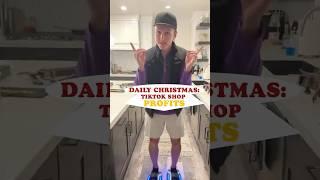 Daily Christmas: TikTok Shop Profits