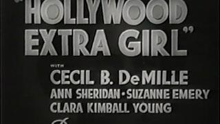 Hollywood Extra Girl - 1935