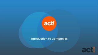 Act! Training Video - Introduction to Companies