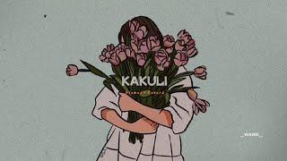 Kakuli [𝘚𝘭𝘰𝘸𝘦𝘥×𝘙𝘦𝘷𝘦𝘳𝘣]