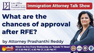 Immigration Attorney | Immigration Updates | What are the chances of approval after RFE