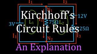 Kirchhoff's Rules (1 of 4) Circuit Analysis, An Explanation