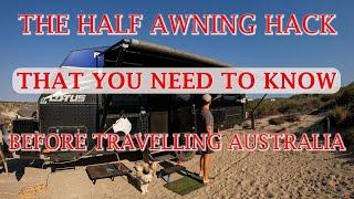 AWNING HACK - YOU NEED TO KNOW BEFORE TRAVELLING AUSTRALIA