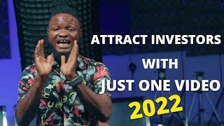 How To Attract Investors and Sponsors in 2022 with JUST ONE VIDEO [TOP SECRET)