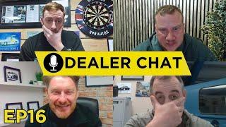 The Mechanic Who Banned New Customers?! | Dealerchat Ep 16 ft Sam Bates