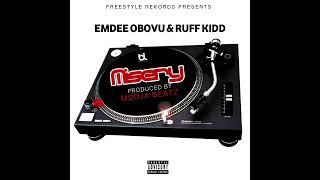 Misery ft Emdee & Ruff Kidd-Prod by MsojaBeatz