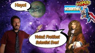 Super Scientist - Christiaan Huygens