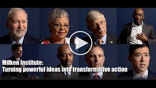 The Milken Institute shares powerful ideas