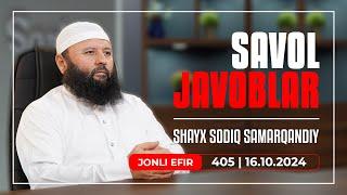 LIVE: Savol-javoblar №405 | 16.10.2024