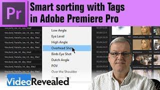 Smart sorting with Tags in Adobe Premiere Pro