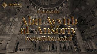 Abu Ayyub al-Ansoriy masjidi | Hamsafar ko'rsatuvining 15-soni