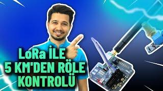 LoRa ile 5 Km'den Röle Kontrolü | Kendin Yap | Arduino | Fixaj