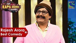 Rajesh Arora Best Comedy | The Kapil Sharma Show | Indian Comedy