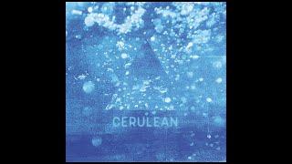 Cerulean • Out Of The Blue (Full Album)