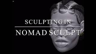 Sculpting A Face In Nomad Sculpt