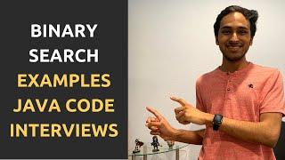 Binary Search Guide (Examples, Java Code, and Interview Tips) | Coding Interview Algorithms