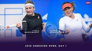 Timea Bacsinszky vs. Maria Sharapova | 2019 Shenzhen Open Day 1 | WTA Highlights