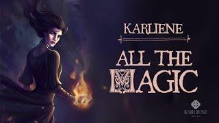 Karliene - All The Magic - A Yennefer Fan Song