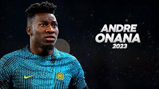 André Onana - Full Season Show - 2023ᴴᴰ