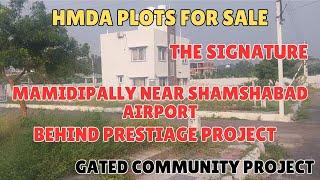 Resale HMDA Plots For Sale || Mamindipally Near Shamshabad Airport Behind Prestage Group || Hyd