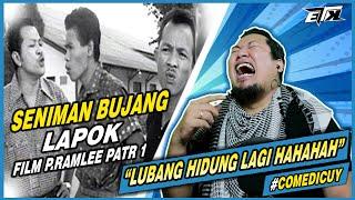 SELAMAT NGAKAK CUY..!!! SENIMAN BUJANG LAPOK - PART 1 | REACTION