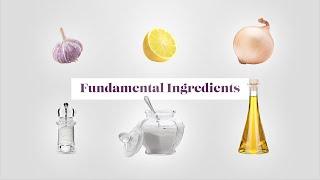 Ingredients Every Home Kitchen Must Have - Cooking Fundamentals