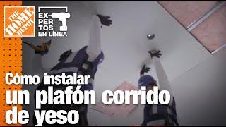 Cómo instalar un plafón corrido de yeso | Construcción | The Home Depot Expertos