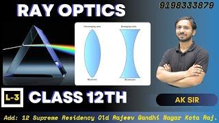 Dispersion Of Light Through Prism Lecture 3 | Lens | Convex Lens & Concave Lens | Class 12 | NEET