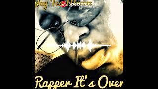 Jay Tea Moore - Rapper It's Over