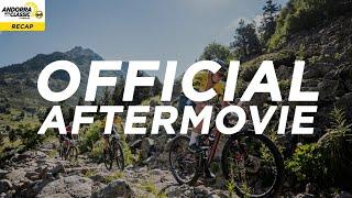 Official Aftermovie | 2022 Andorra MTB Classic-Pyrenees