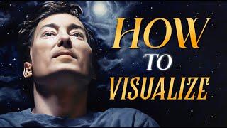 Neville Goddard - How To Visualize. How To Use Imagination