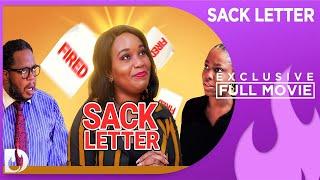 Sack Letter - Exclusive Nollywood Passion Movie Full