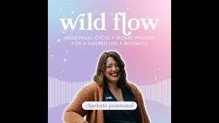How I Help my Clients Live, Love and Lead with their Cyclic Nature